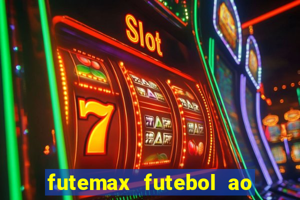 futemax futebol ao vivo real madrid